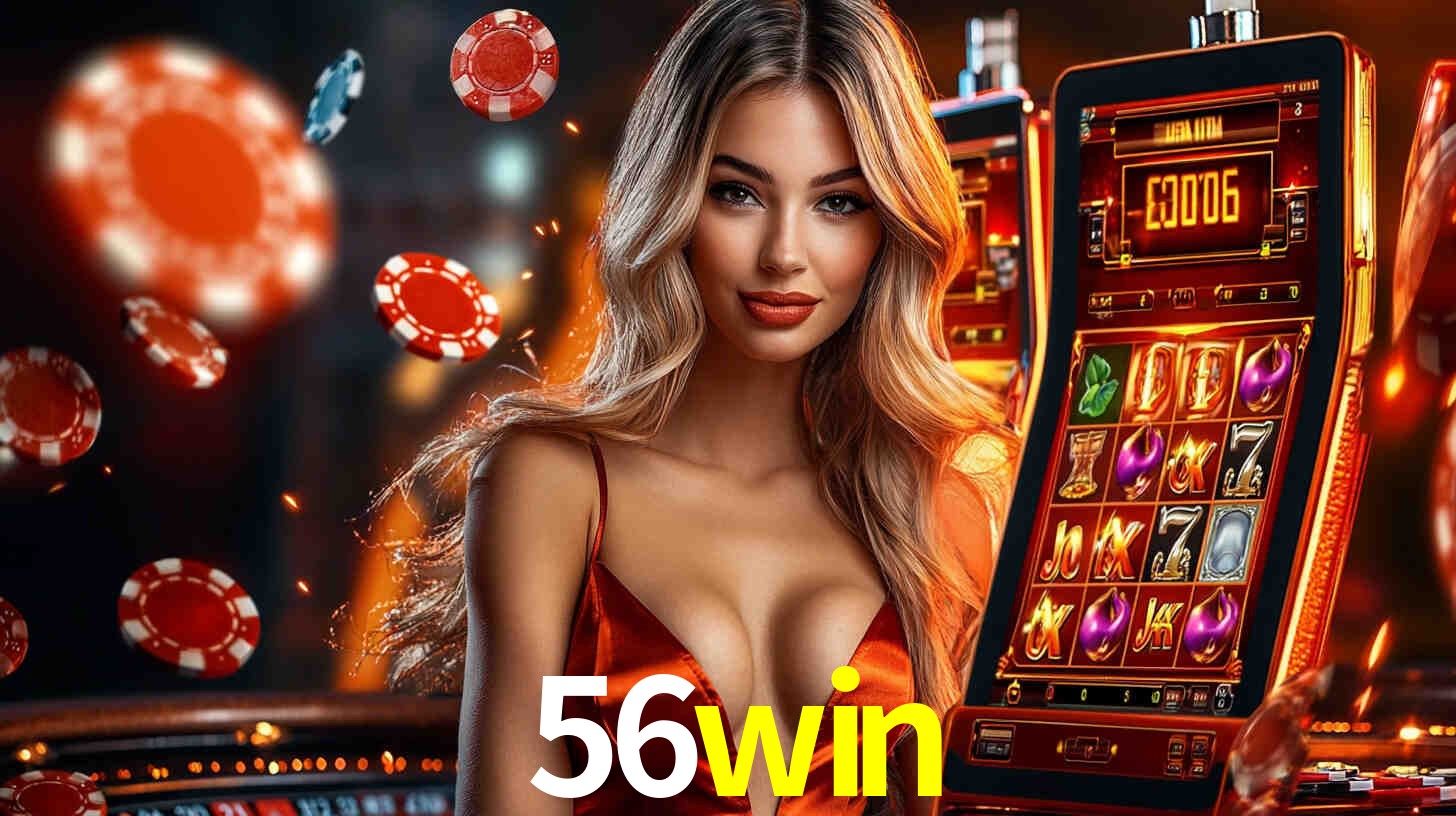 Sinta a adrenalina dos jogos de cassino com 56win